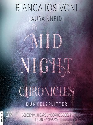 cover image of Dunkelsplitter--Midnight-Chronicles-Reihe, Teil 3